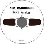 Mr.Knowhow – MKIII Analog EP (disc)