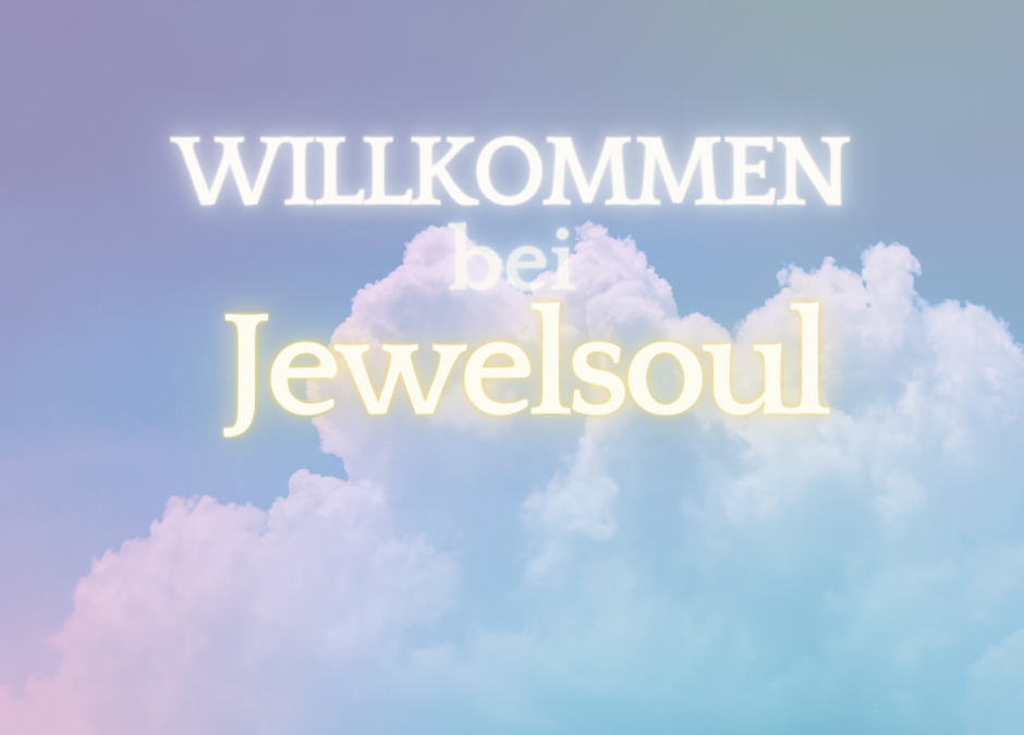 Willkommen bei Jewelsoul