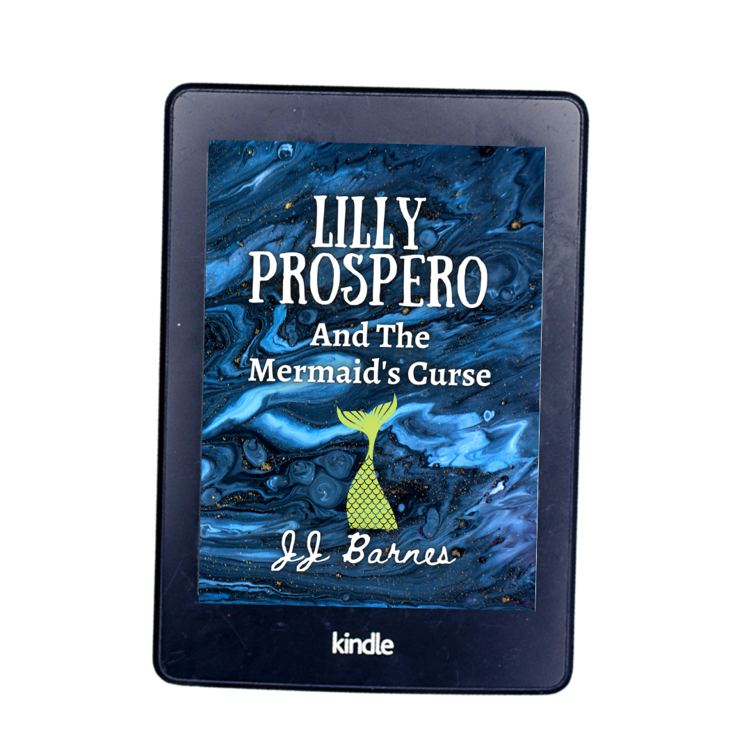 Lilly Prospero And The Mermaid's Curse by JJ Barnes