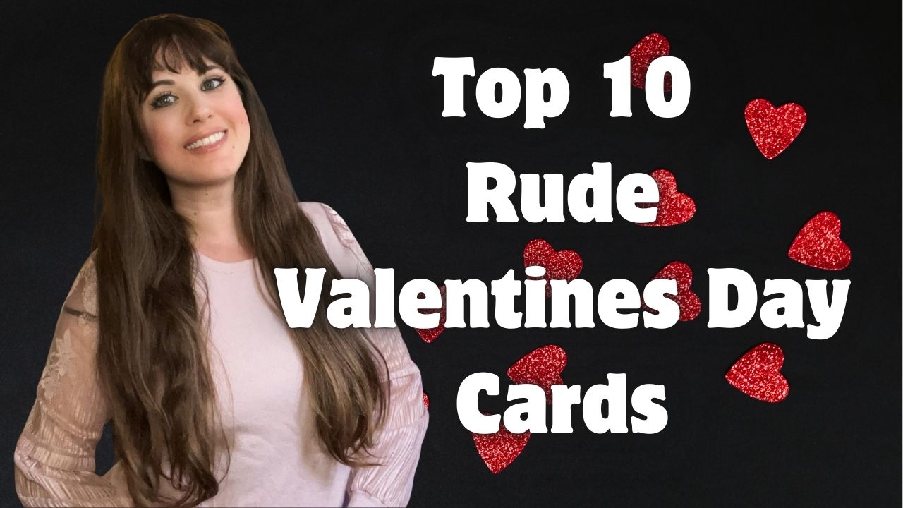 Top 10 Rude Valentines Day Cards on the JJ Barnes Blog