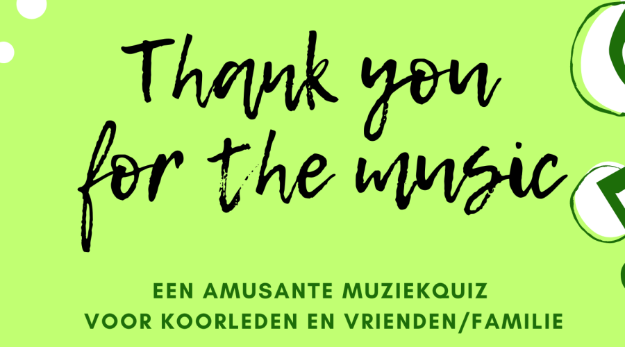 Muziekquiz ‘Thank you for the music’