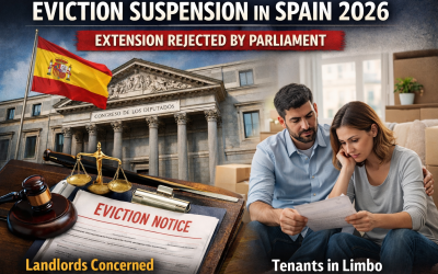 Eviction Suspension in Spain 2026: Parliament Rejects Extension – What This Really Means for Landlords and Tenants