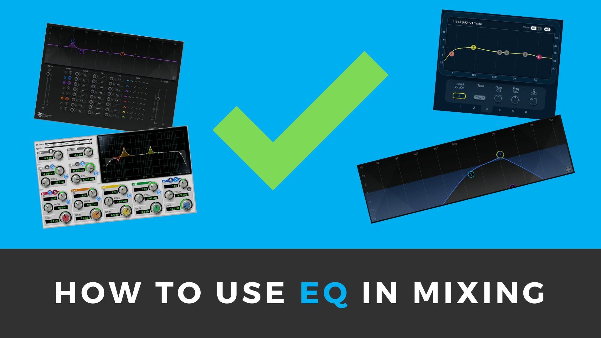 How To Use EQ in Mixing The Complete Guide Joe Crow The Audio Pro