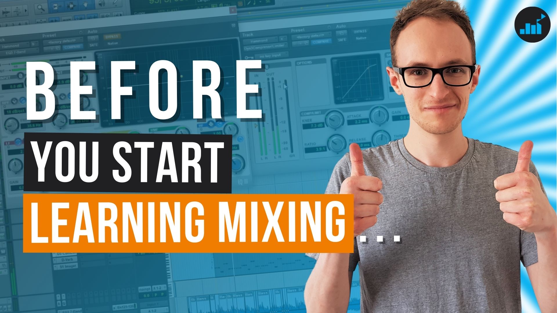 Learning To Mix Music? Learn This First Joe Crow The Audio Pro