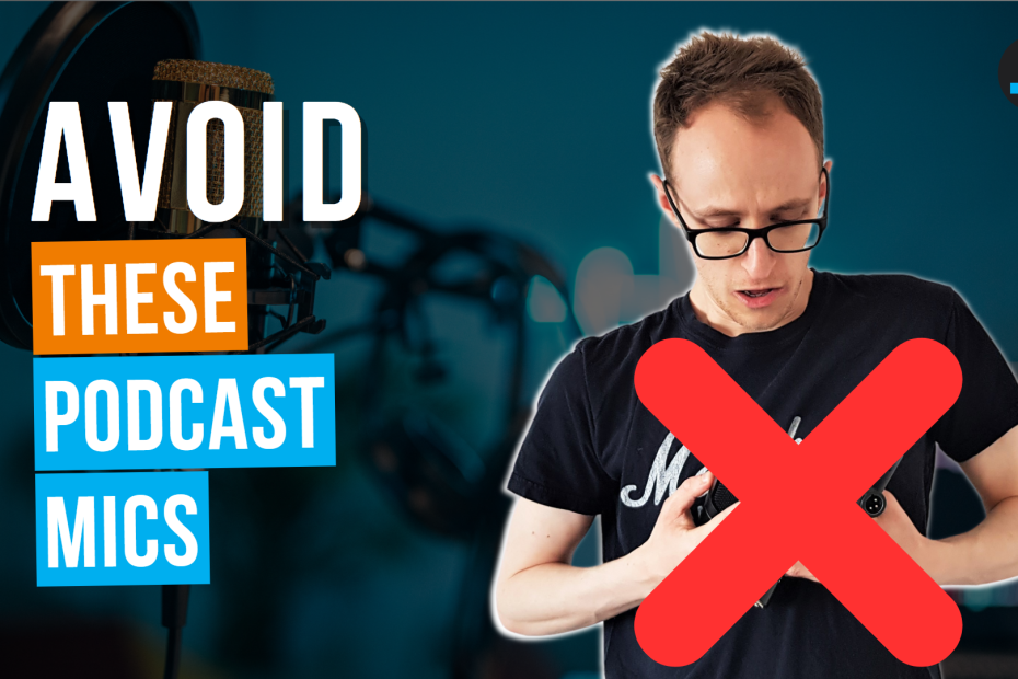 biggest podcasting microphone mistake featured