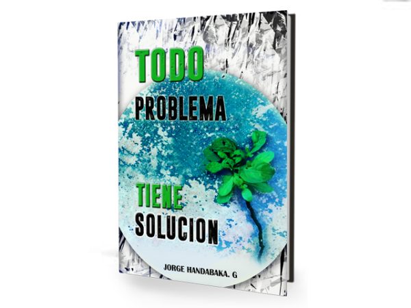 Todo Problema Tiene Solución