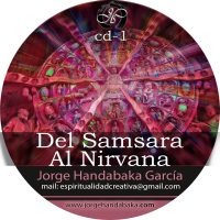 DEL SAMSARA AL NIRVANA [CD Doble]