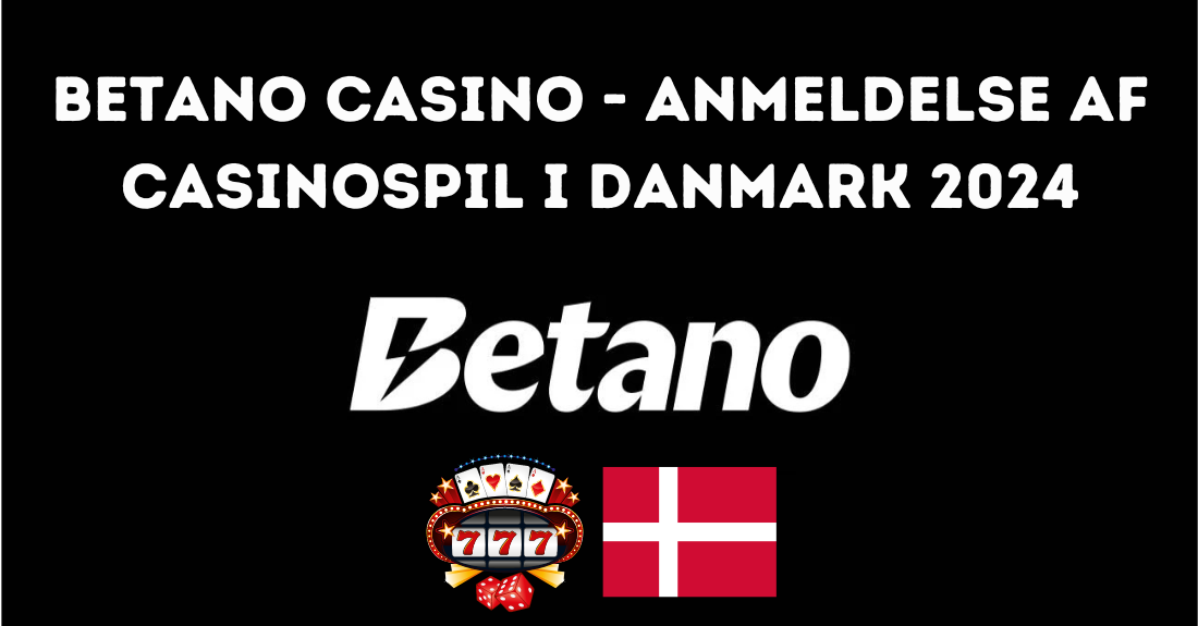 Anmeldelse af Casinospil i Danmark 2024