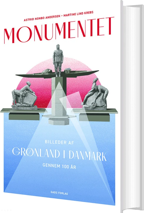 Ny bog sætter fokus på Grønlandsmonumentet på Christianshavn