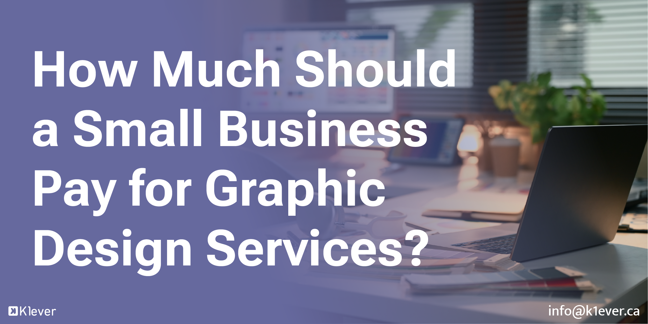 How Much Should a Small Business Pay for Graphic Design Services?