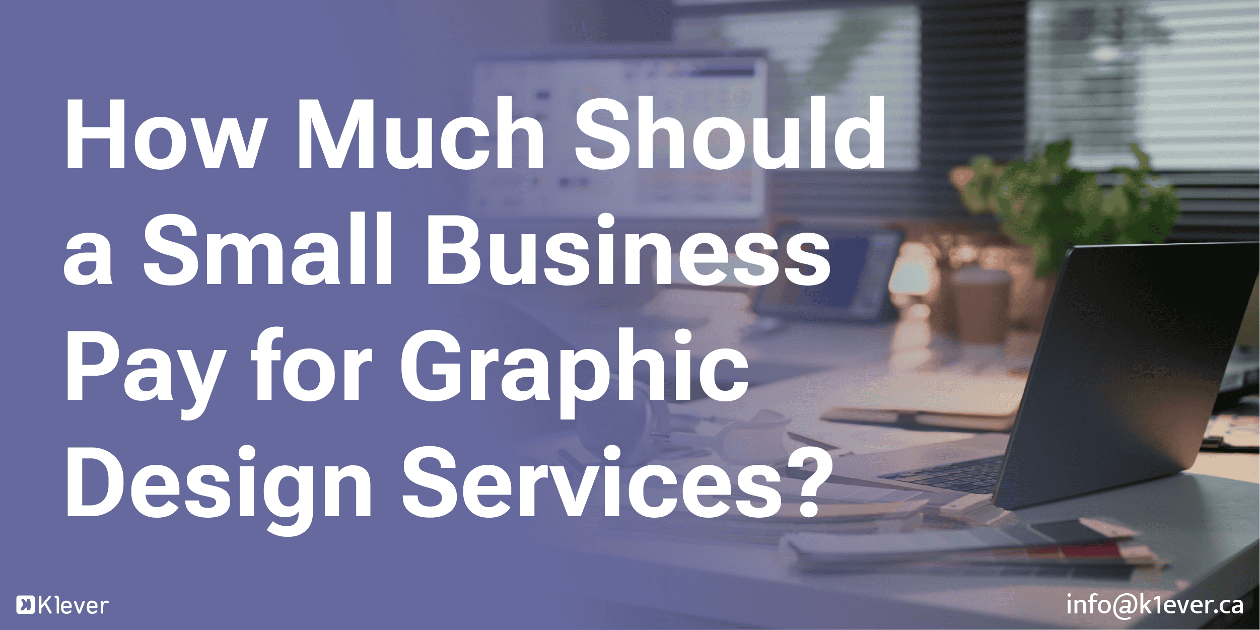 How Much Should a Small Business Pay for Graphic Design Services?