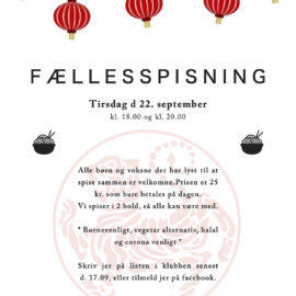 Fællesspisning, Tirsdag d 22. september kl. 18.00 og kl. 20.00