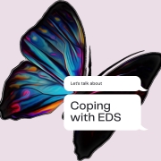 A colorful butterfly and the words let's talk about coping with EDS