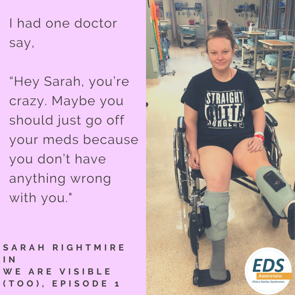 Sarah, a woman with long blonde hair bound to a ponytail sits in a wheelchair. One leg is elevated. Text: "Hey Sarah, you're crazy. Maybe you should just go off your meds because you don't have anything wrong with you."