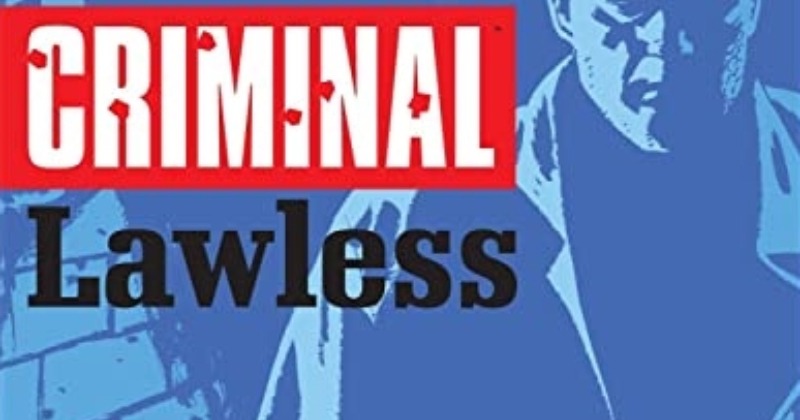 Pensum: Criminal vol. 2, Lawless