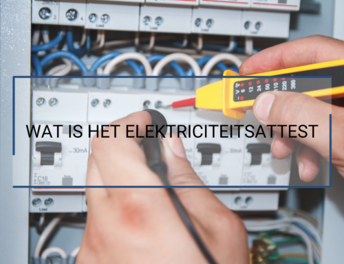 WAT IS HET ELEKTRICITEITSATTEST?