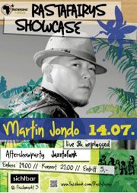 Juli 2012 - Rastafairys Showcase - MARTIN JONDO & DJ JAZZTOFUNK