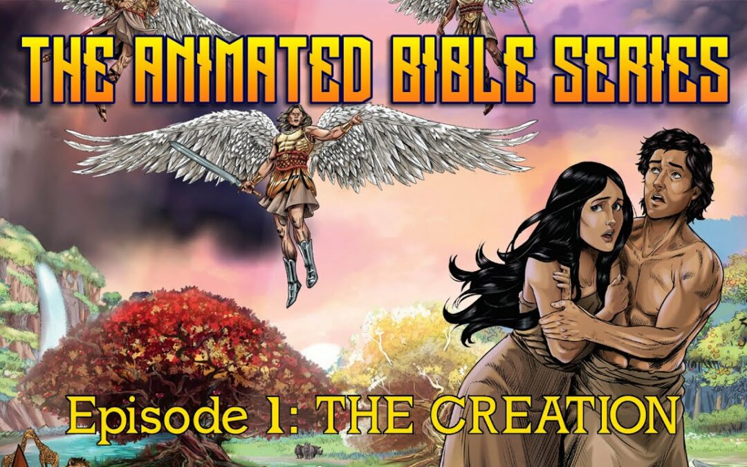 The Animated Bible Series | Season 1 | Episode 1 | The Creation | Michael Arias | Steve Cleary