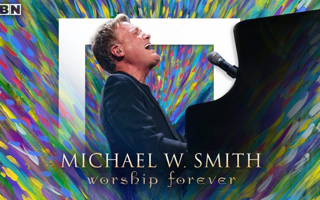 Michael W. Smith: Worship Forever | Amy Grant, Tauren Wells, and Matt Redman | FULL CONCERT | TBN