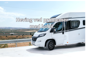 Bilde med tekst: Heving ved problemer med bobil