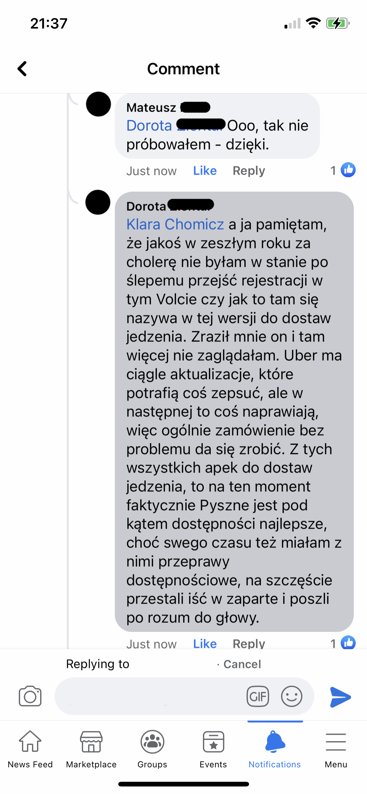 This user said that on of the apps wouldn’t even allow her to sign up. Another app had constant updates that would break something, but then it would always get fixed so it was possible to order. She also confirmed what the users have said about pyszne, being the most accessible.