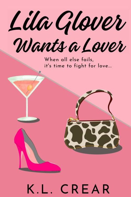 Lila Glover Wants a Lover ebook cover