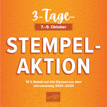 3-Tage-Stempelaktion vom 07. – 09. Oktober 2024