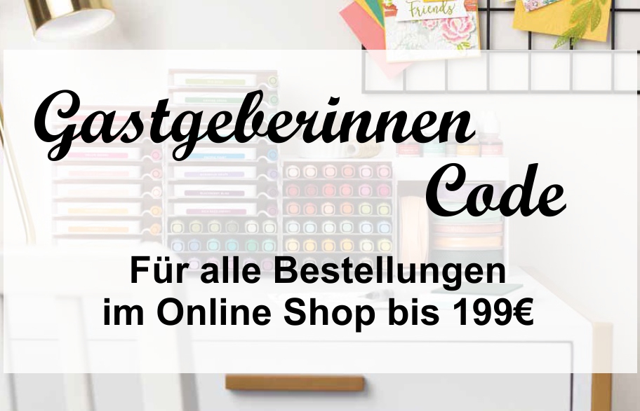 Neu ab August: Gastgeberinnen Code für Bestellungen im Online Shop!