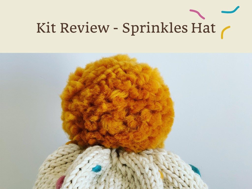 Knitting kit review - Sprinkles Hat