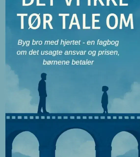 Boganmeldelse – Det vi ikke tør tale om!
