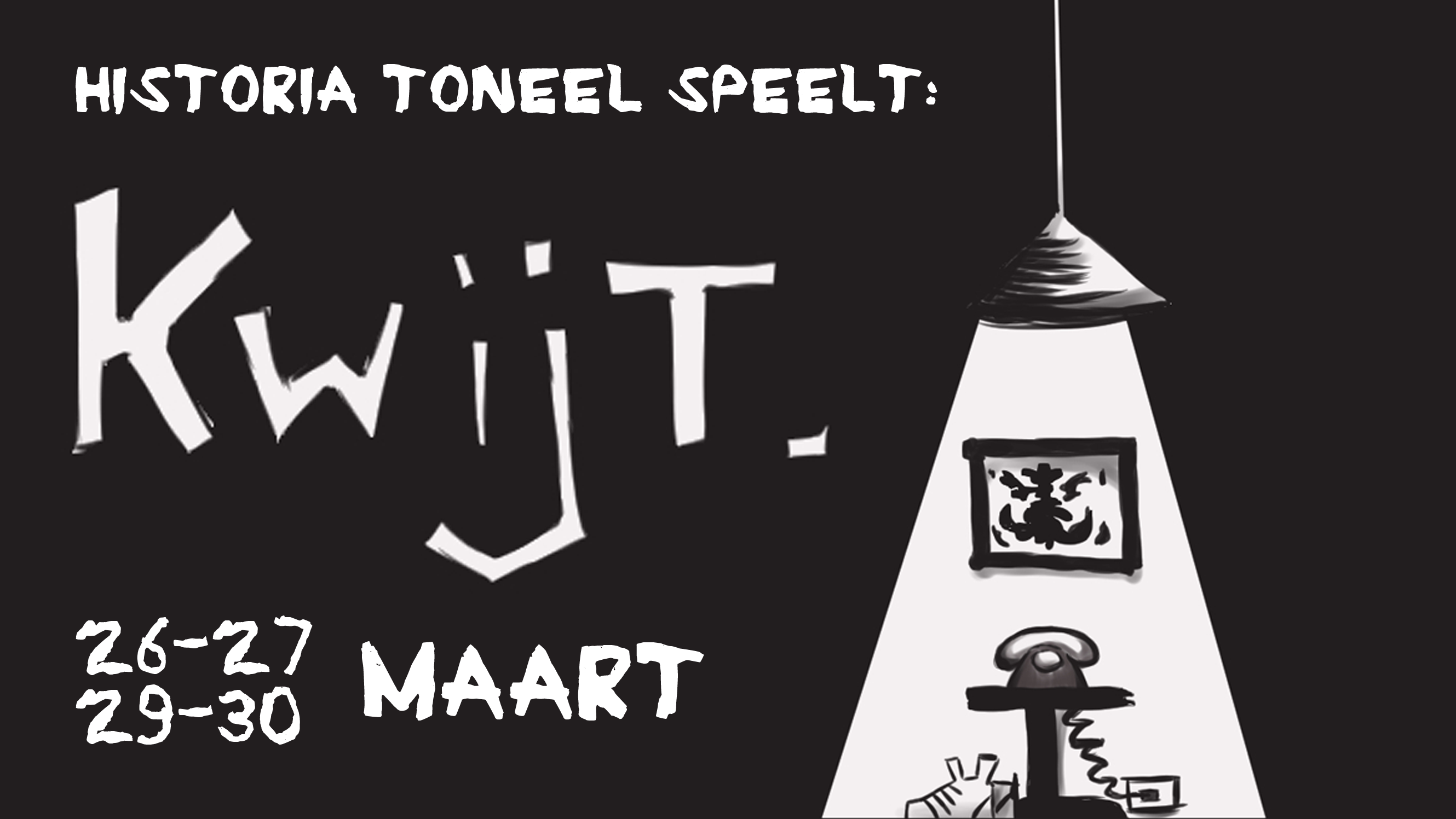 KWIJT - 30 Maart