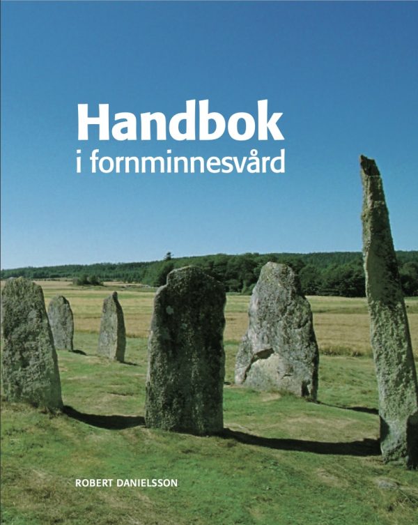 Handbok i fornminnesvård