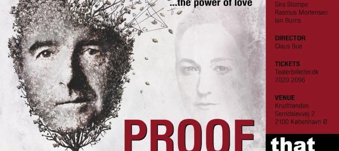 Proof – BEVIS – That Theatre Company i Krudttønden.