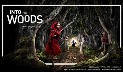 Into the Woods – musical i Tivolis Glassal.