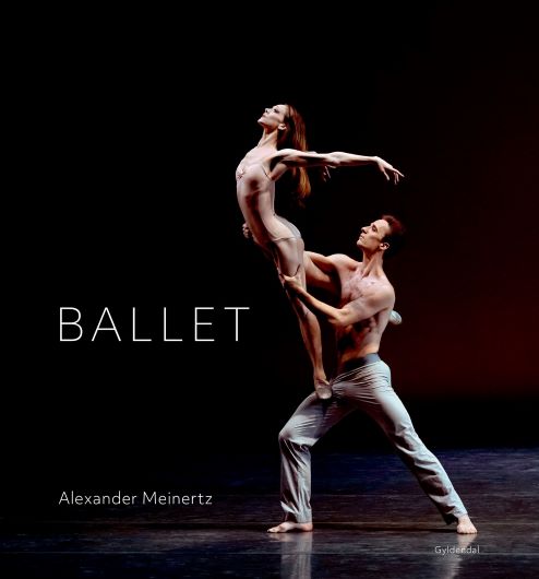 BALLET af Alexander Meinertz. Ny bog.