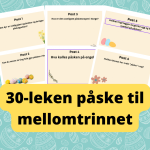 30-leken påske til mellomtrinnet