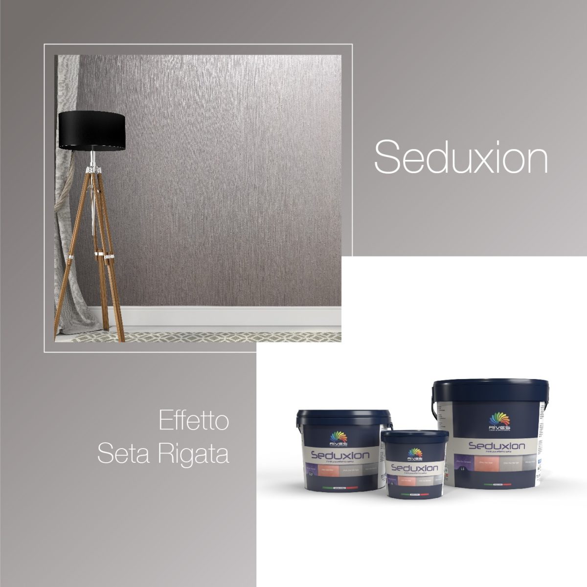 Rives Seduxion Effetto Seta Rigata