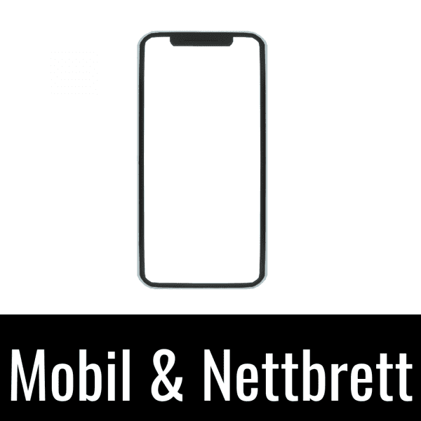 Mobil & Nettbrett