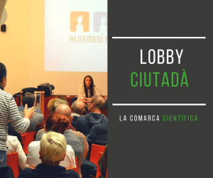 Algemesí al Debat: Lobby Ciutadà