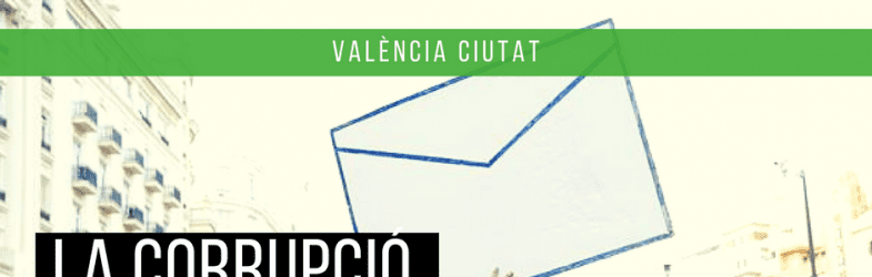 Corrupció Política a València Ciutat