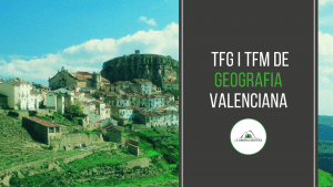 Repositori de TFG i TFM de geografia valenciana