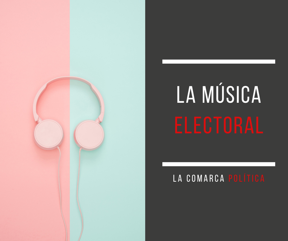 Música electoral en campaña