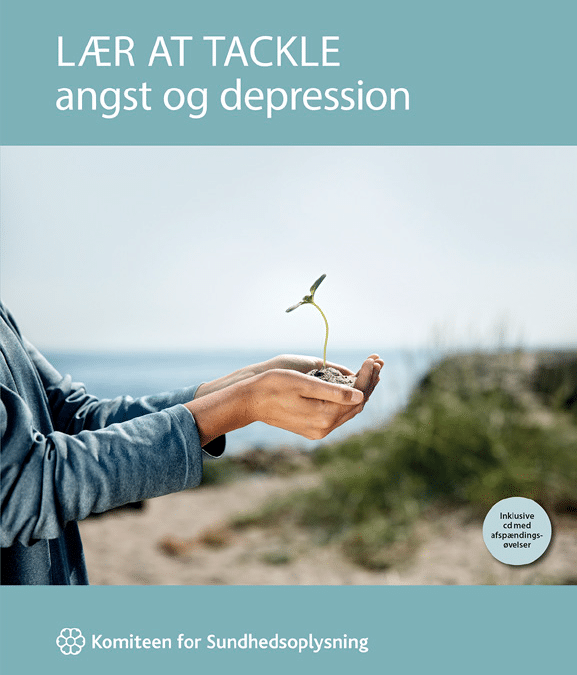 LÆR AT TACKLE angst og depression