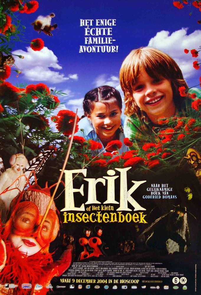 "Erik of het klein insektenboek", een Nederlandse familiefilm uit 20040
