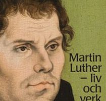 Martin Luther : liv och verk