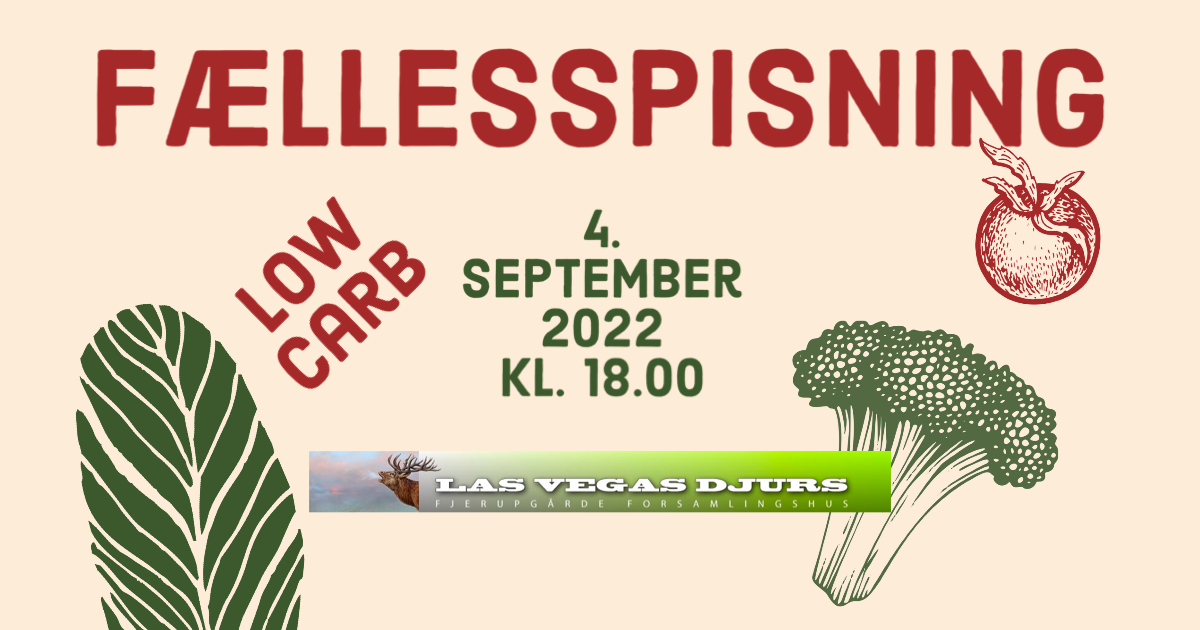 Fællesspisning d. 4. september tager udgangspunkt i Low Carb