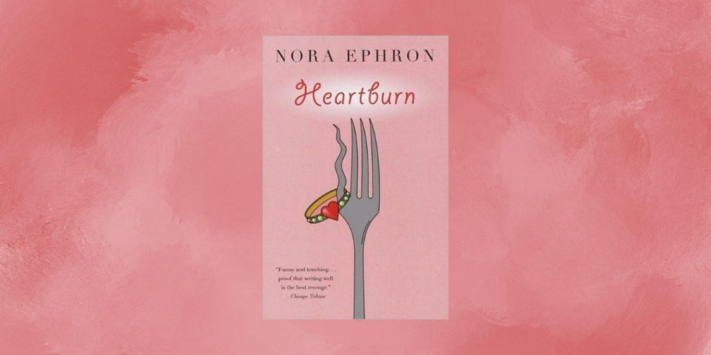 Nora Ephron, known for her romantic comedies, introduces "Heartburn" a tale of love and betrayal based on her life