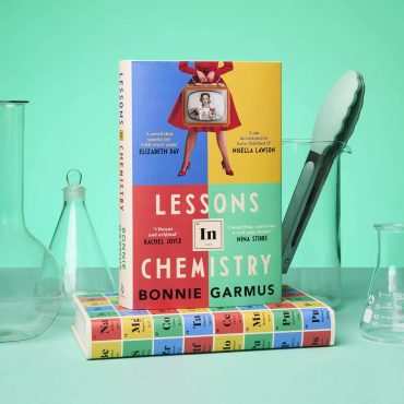 "Lessons in Chemistry" by Bonnie Garmus: A Triumph of Wit and Resilience in the 50s and 60s