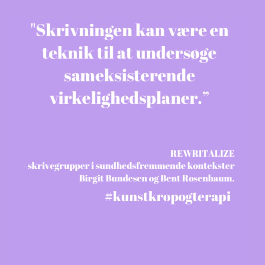 Kunst krop og terapi. Skriveterapi terapeutiske skrivegrupper