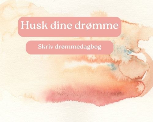 Drømme drømmedagbog symboler drømmearbejde drømmegruppe